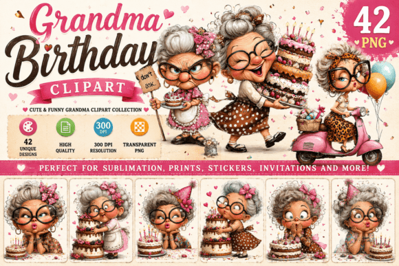 Download Sassy Grandma Birthday Clipart - Clipart Collection