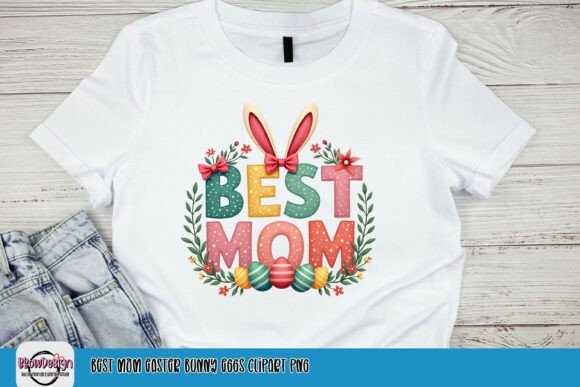 Download Best Mom Easter Bunny Eggs Clipart PNG - Clipart Collection